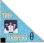 TrigHappens.png